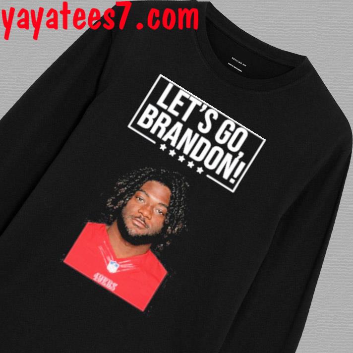 Official let's go brandon 49ers brandon aiyuk shirt, hoodie, sweater, long  sleeve and tank top