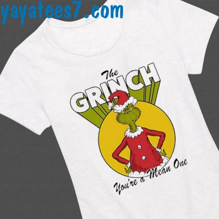 The Grinch Dr. Seuss Christmas You're a Mean One Shirt