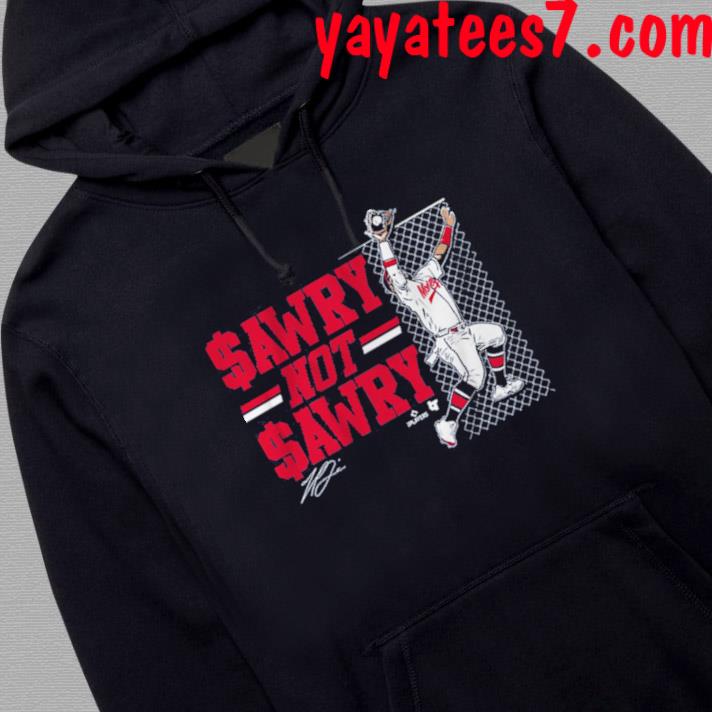 Michael Harris Ii Sawry Not Sawry Catch Shirt, hoodie, sweater