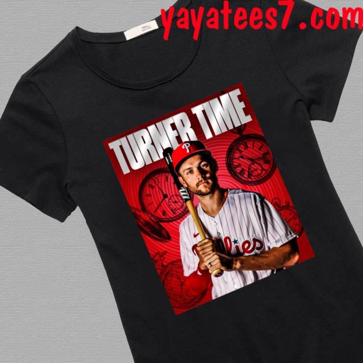 Philadelphia Phillies Turner time shirt - Limotees