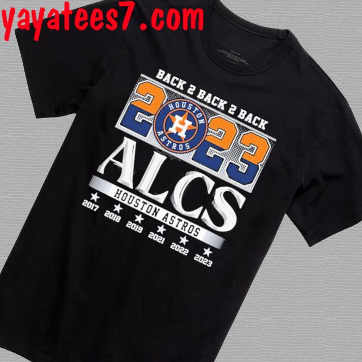Back 2 Back 2 Back Houston Astros ALCS Winner Shirt, hoodie