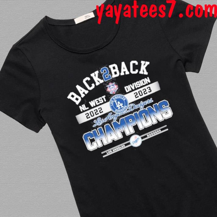Official Back 2 back los angeles Dodgers nl west Division champions 2022  2023 T-shirt, hoodie, tank top, sweater and long sleeve t-shirt