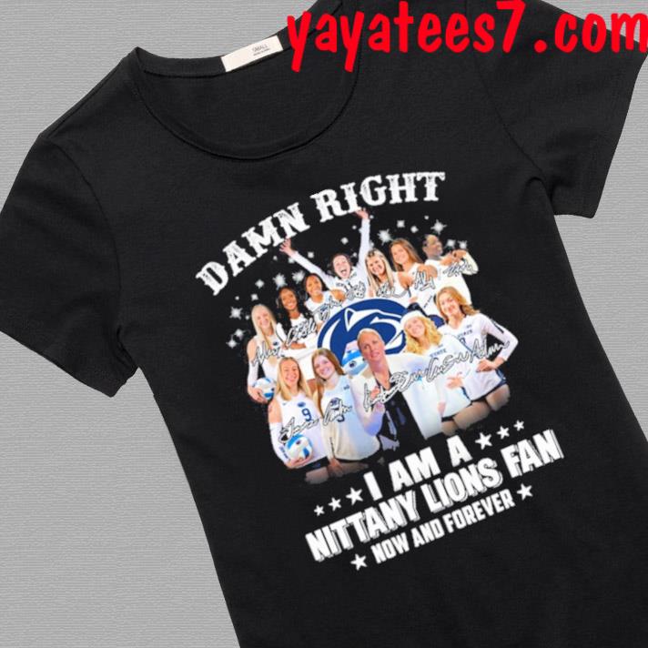 Damn Right I Am A Dallas Cowboys Fan Now And Forever T-Shirt For Men Women  Fan