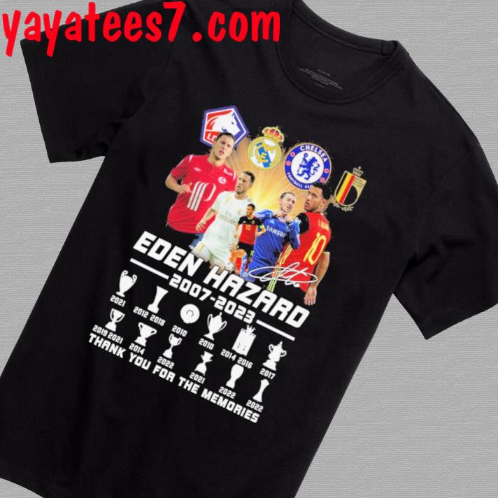 Eden Hazard 2007 – 2023 Thank You For The Memories Unisex T-Shirt