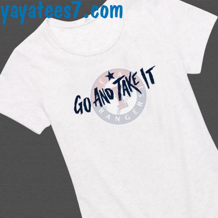 Go and take it Texas rangers heart shirt - Gearuptee