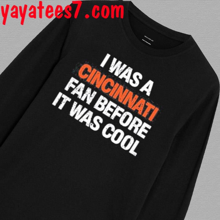 Fffm I Was A Cincinnati Fan Before It Was Cool Women's T-Shirt