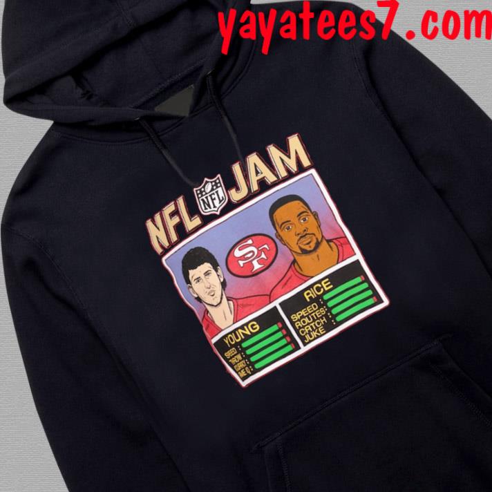 NFL Jam San Francisco 49ers Jerry Rice & Steve Young shirt, hoodie