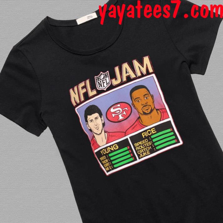 NFL Jam San Francisco 49ers Jerry Rice & Steve Young shirt, hoodie