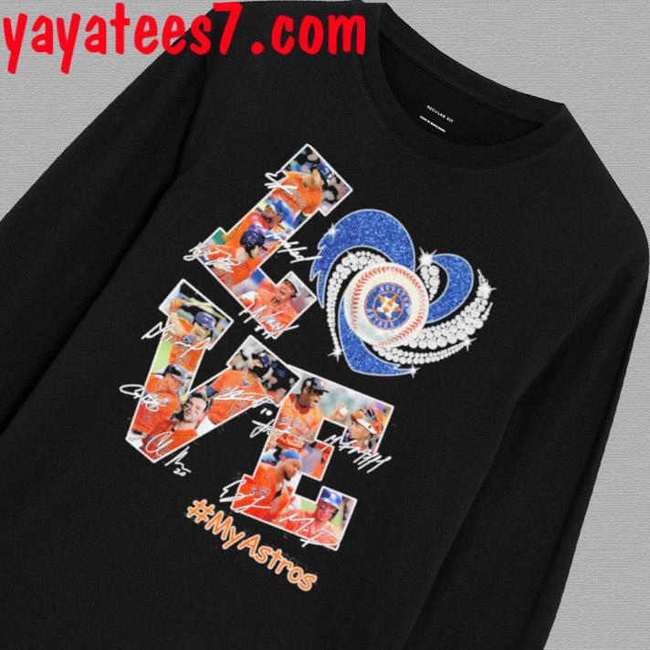 Official love Houston Astros #MyAstros 2023 Champions Shirt, hoodie,  sweater, long sleeve and tank top