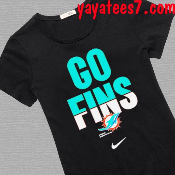 Miami Dolphins Go Fins t-shirt, hoodie, sweater and long sleeve