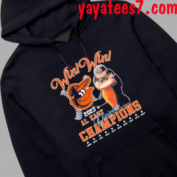 Win Win 2023 Al East Division Champions Baltimore Orioles T-Shirt, hoodie,  sweater, long sleeve and tank top