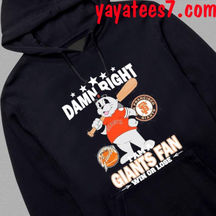 Damn right I am a New York Giants fan win or lose shirt, hoodie