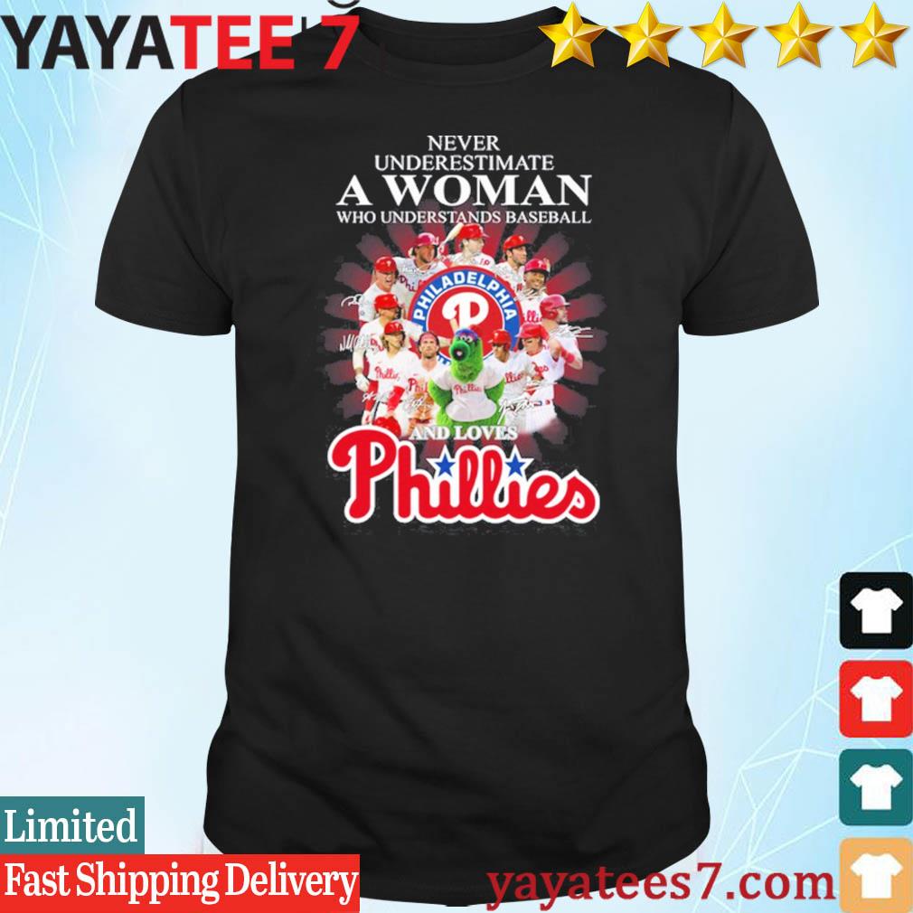 Awesome Never underestimate a woman who is a fan of Phillies and