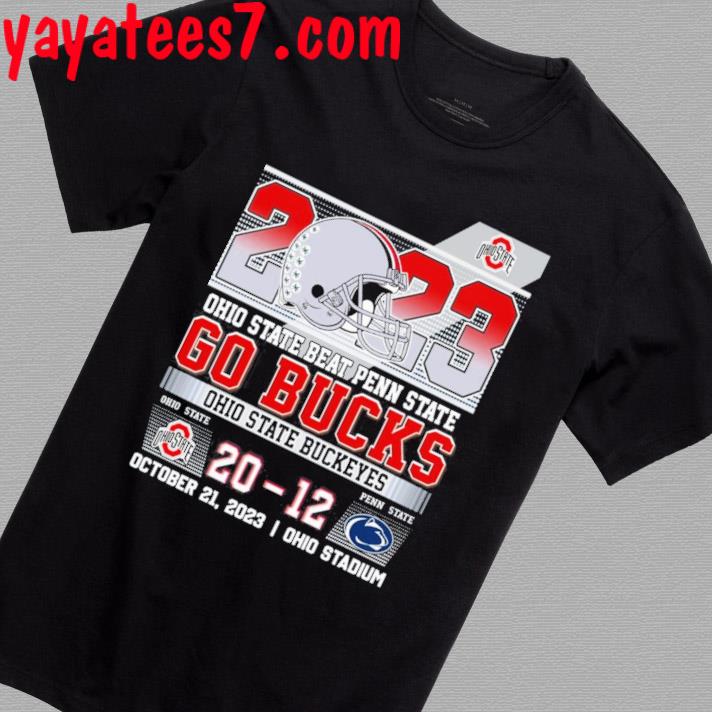 Ohio State Buckeyes win 20 12 Penn State 2023 Final Score Shirt