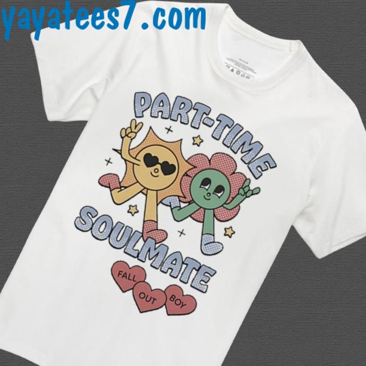 Part-Time Soulmate Shirt