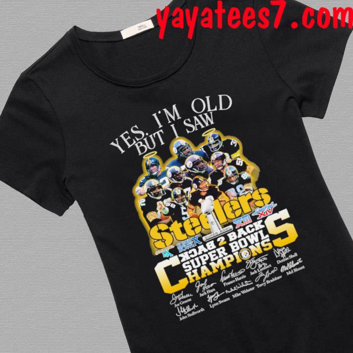 Yes, i'm old but I was Pittsburgh Steelers back2back super bowl