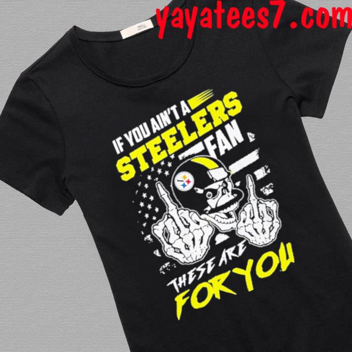 Skull if you ain't a Pittsburgh Steelers fan these are for you