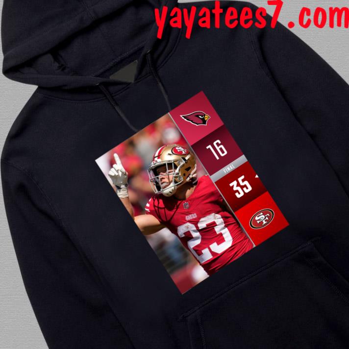 Official san Francisco 49ers 35 16 Cardinals NFL 2023 Game Day Final Score  Shirt, hoodie, sweater, long sleeve and tank top