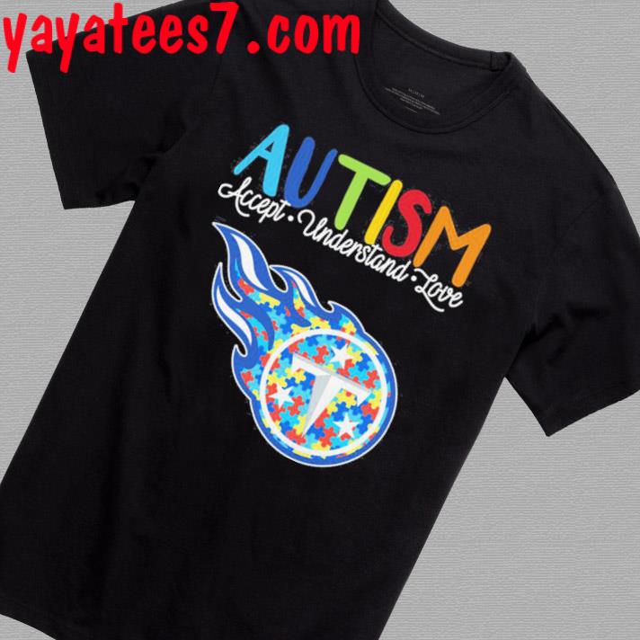 Tennessee Titans NFL Autism Awareness Accept Understand Love Shirt