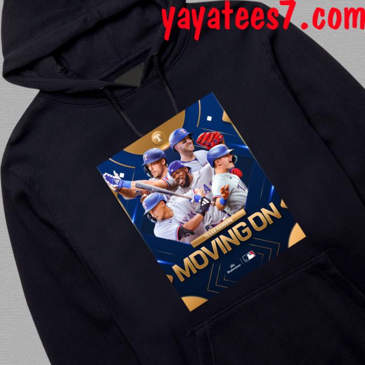 Texas Rangers Moving On 2023 Postseason Shirt, hoodie, sweater