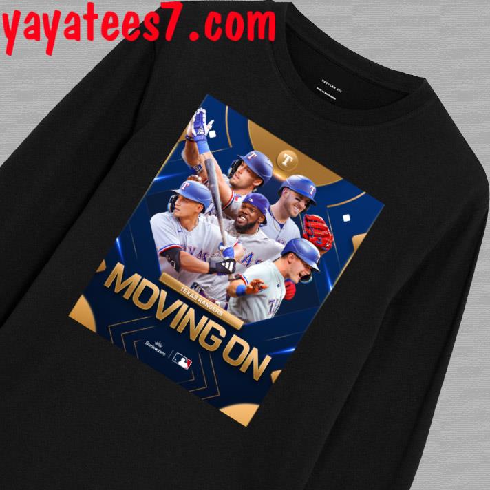 Texas Rangers Moving On 2023 Postseason Shirt, hoodie, sweater