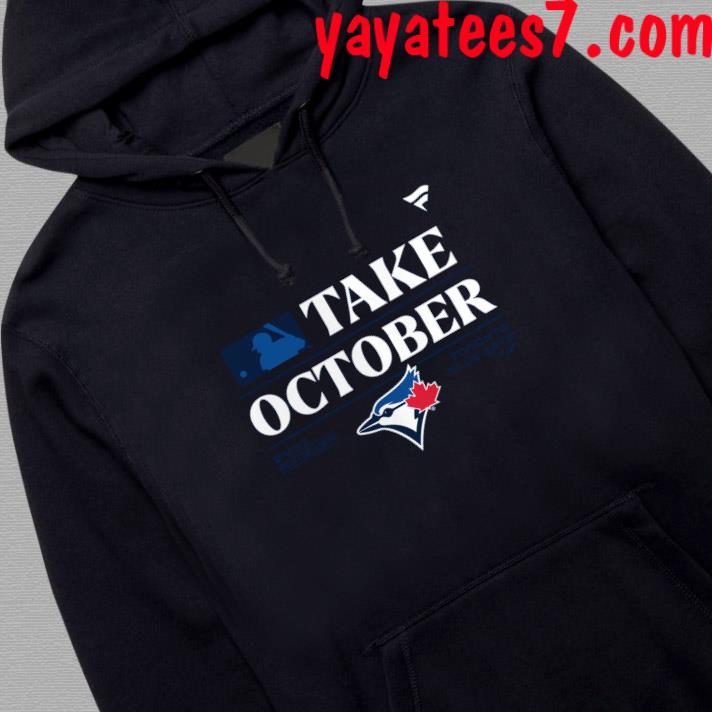 Toronto Blue Jays Built For October 2023 Postseason shirt, hoodie,  sweatshirt and tank top