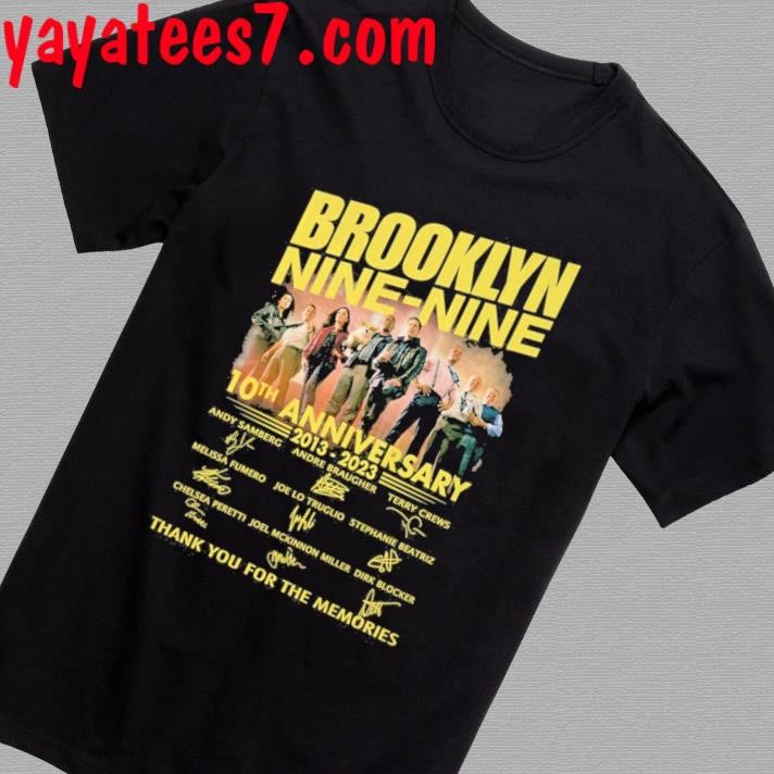 Brooklyn Nine-Nine 10th Anniversary 2013 – 2023 Thank You For The Memories T-Shirt