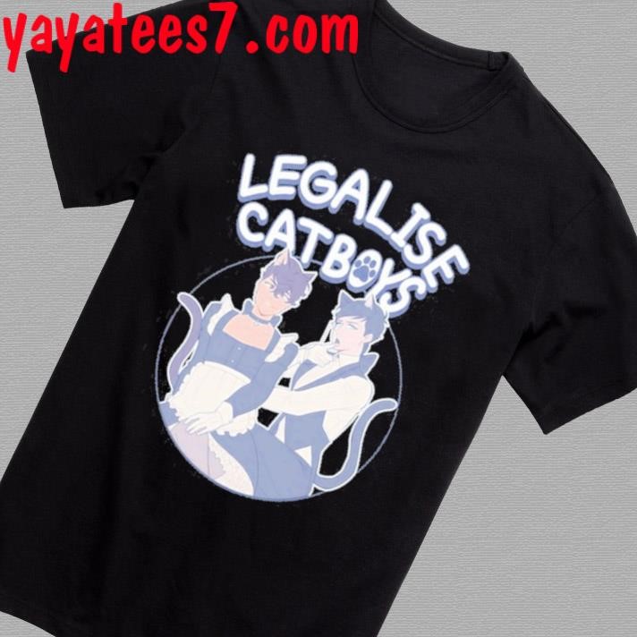 Limited Chloe Royalsdnp Legalise Catboys Shirt