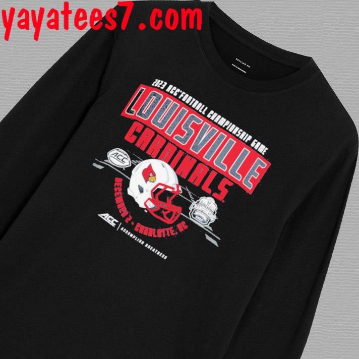 Official Louisville Cardinals 2023 ACC Football Championship Game Shirt,  hoodie, sweater, long sleeve and tank top