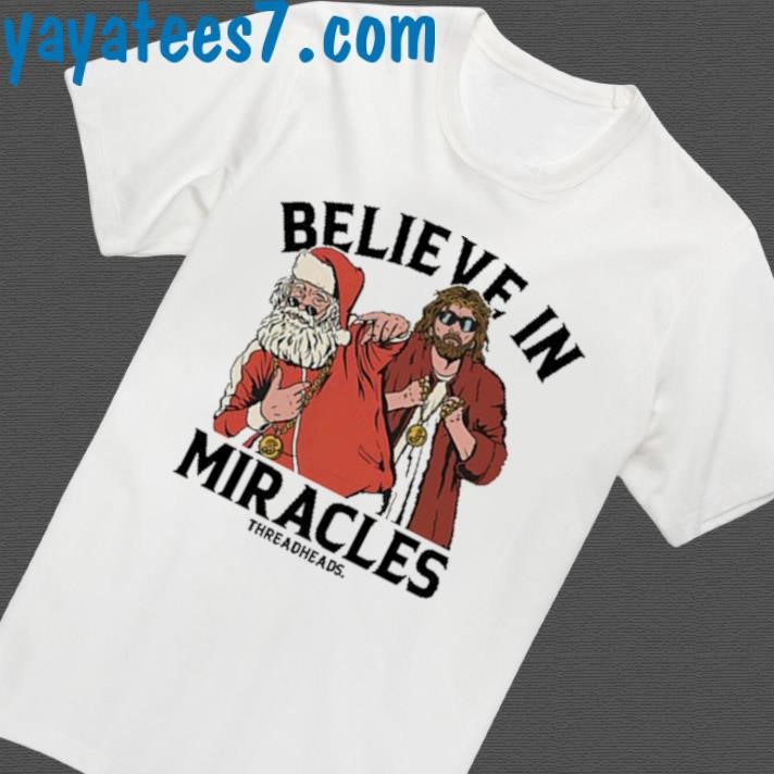Official Believe In Miracles Santa T-Shirt