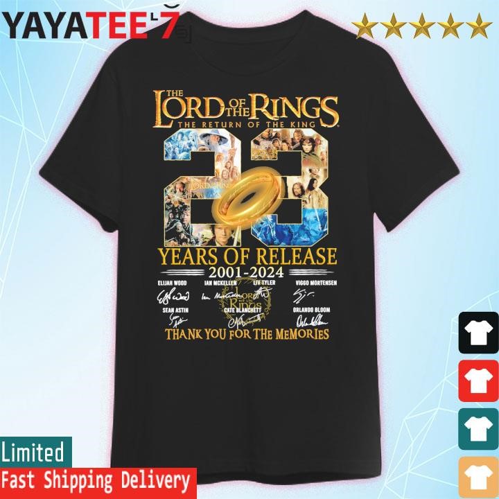 Lord Of The Ring 2001 2024 23 Year Of Release Shirt Hoodie Sweater   Lord Of The Ring 2001 2024 23 Year Of Release Shirt T Shirt 