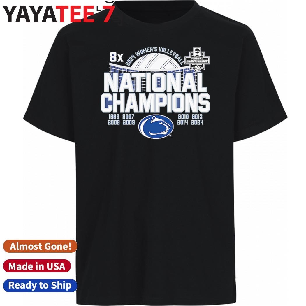 Original Penn State Women's Volleyball 2024 8X National Champions Shirt